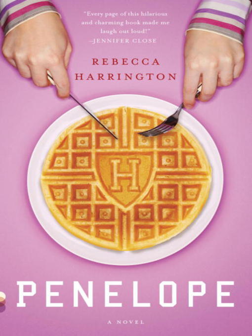 Title details for Penelope by Rebecca Harrington - Available